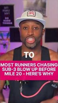 Most Runners Chasing Sub-3 Blow Up Before Mile 20; Here's Why