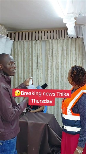 🤔Breaking News Thika today thursday | maria curtains thika
