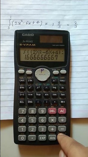 How to Solve Integration on Calculator Casio fx-991MS
