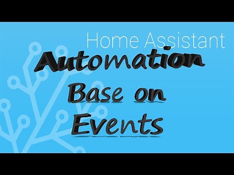 Automations base on Events in Home Assistant