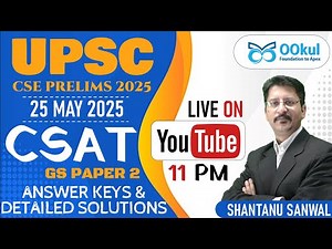 CSAT 2025 | UPSC CSE/IAS PRELIMS CSAT 2025 | Answer Keys + Solutions | CSAT 2025 Analysis | LIVE