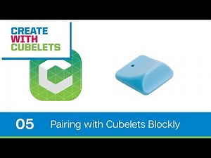 Pairing with Cubelets Blockly. Create with Cubelets - Ep. 5