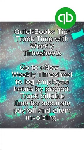 Log Hours with Weekly Timesheets! #quickbooks #timetracking