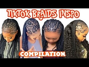 TIKTOK 🔥 BRAIDS COMPILATION {2025} HAIRSTYLES #nuckie_miamii