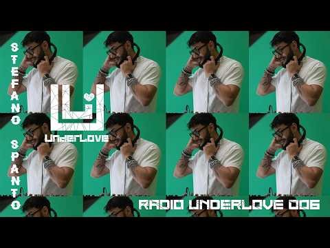 Radio Underlove 006 Stefano Spanto
