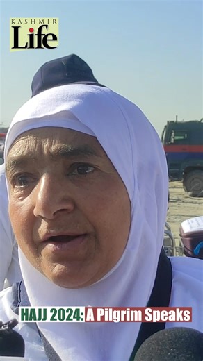 104K views · 2.2K reactions | Hajj 2024: A Pilgrim Speaks A lady #pilgrim, part of the first batch to take off for #SaudiArabia talked to #KashmirLife | Kashmir Life | Facebook