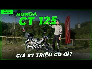 Review Honda CT125: Compete with PG-1, Super Cub style, price 87 million VND!