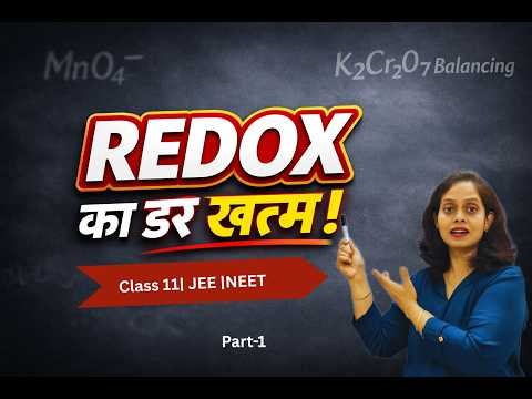 Redox Reaction |Part 1| Class 11 Chemistry | JEE & NEET Preparation