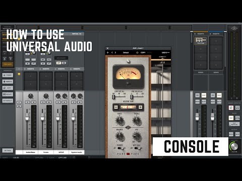 How To Use Universal Audio's Console