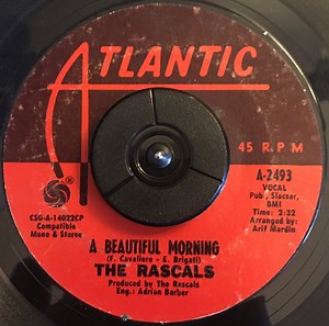 The Rascals - A Beautiful Morning / Rainy Day