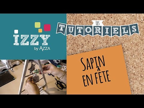 Les tutos d'Izzy | Box "Sapin en fête"