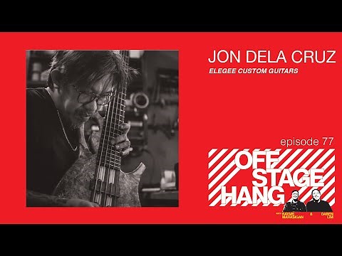 Offstage Hang 77 Jon Dela Cruz Elegee Custom Guitars
