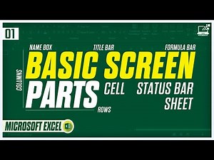 BASIC SCREEN PARTS OF MICROSOFT EXCEL