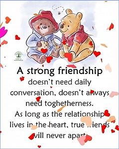 A strong friendship doesn't need daily | Lead to Happiness