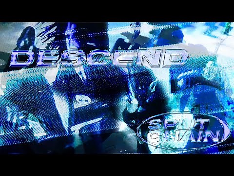 Split Chain - Descend (Official Music Video)