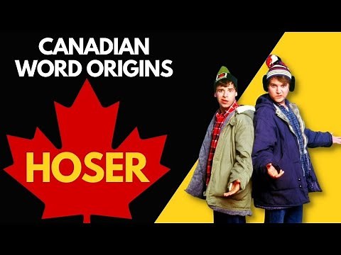 Where Does the Word ‘Hoser’ Come From?