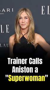 Jennifer Aniston's personal trainer reveals how she maintains her fit physique at 56