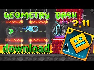 ✓DESCARGAR GEOMETRY DASH 2.11 *ÚLTIMA VERSIÓN* FULL GRATIS (2021)