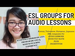 AUDIO ESL COMPANIES ACCEPTING UNDERGRADUATES|| ESL TEACHING