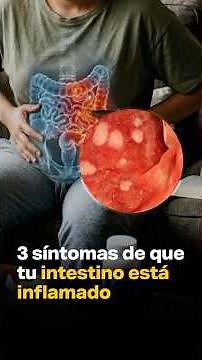 3 síntomas de que tu intestino está inflamado