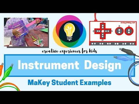 Makey Makey Instruments - Made by Elementary Students