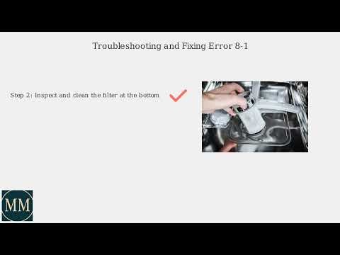 How to Fix KitchenAid Dishwasher Error Code 8-1 – Slow Drain: Hose/Filter Blockage