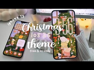 CHRISTMAS FESTIVE THEME ⛄ iOS 26 LIQUID GLASS free CUSTOMIZATION 💌 customize my iphone with me 🎄✨