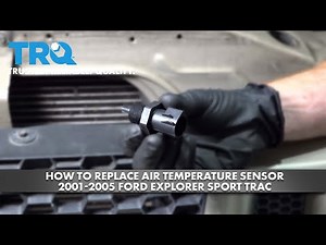 How to Replace Air Temperature Sensor 2001-2005 Ford Explorer Sport Trac