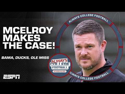 Why Alabama, Oregon OR Ole Miss could win it ALL! 👀 | Always College Football