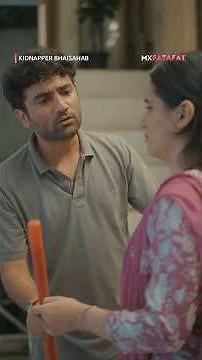 Kidnapper Bhaisahab Streaming Now on MX Fatafat | Naman Arora, Mohit Chhikara | Amazon MX Player