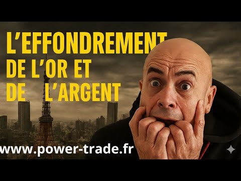 L'EFFONDREMENT DE l'OR & DE L'ARGENT * PORTEFEUILLE POWER TRADE + 8,64 % DE PERFORMANCE !