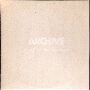Archive - You All Look The Same To Me