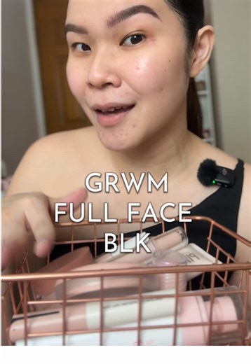 GRWM FULL FACE @blk cosmetics