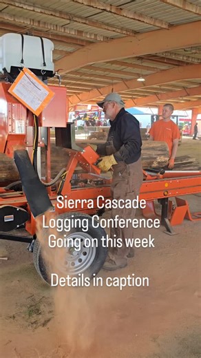 Come check out Wood-Mizer Sawmills live in action 🎬 at the Anderson California Fairgrounds Be sure to ask about our show specials ✨️ Sierra Cascade Logging Conference February 6th and 7th Anderson California #WoodMizer #sawmillbusiness #sawmill | Far West Forest Products; Wood-Mizer California