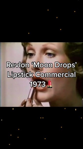 Revlon Moon Drops Lipstick Commercial 1973