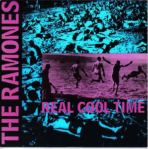 The Ramones - Real Cool Time