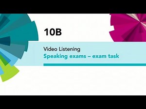 English File 4thE - Intermediate Plus - Video Listening - 10B Speaking Exams Task