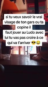 Vrai visage de ton gars ou ta copine en jouant au Ludo
