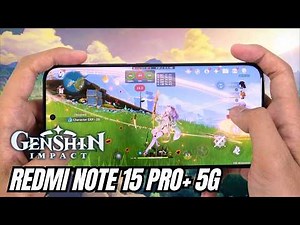 Redmi Note 15 Pro Plus 5G Test Game Genshin Impact | Snapdragon 7s Gen 4 Gaming