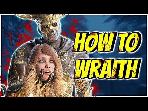 HOW TO PLAY WRAITH IN 2022! - Dead by Daylight