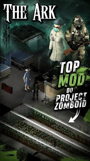 NEJLEPŠÍ MOD DO PROJECT ZOMBOID? #theark #gaming #projectzomboid