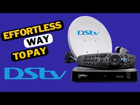 HOW TO PAY FOR YOUR DSTV SUBSCRIPTIONS WITH YOUR MOBILE PHONE