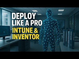 Deploy Autodesk Inventor Professional Using Microsoft Intune