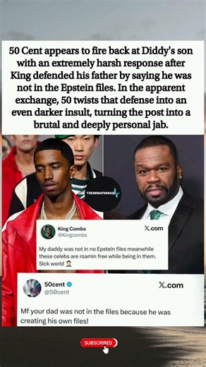 🎯 50 Cent Fires Back at King Combs Over Epstein Files Defense #fyp #file #fy#50Cent #KingCombs#Diddy