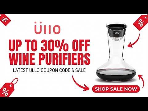 Ullo Coupon Code & Sale: Save 30% on 🍷Üllo Wine Purifiers, Wine Wands, Sulfite Filters & Glassware!