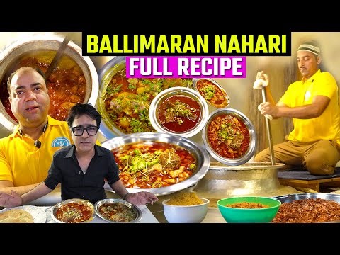 Ballimaran Nahari Shaheen Bagh | Complete Recipe Of Ballimaran Nihari | Globalecentre Delhi Nahari