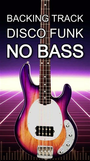 ✨DISCO FUNK✨ Backing Track For Bass #backingtrack