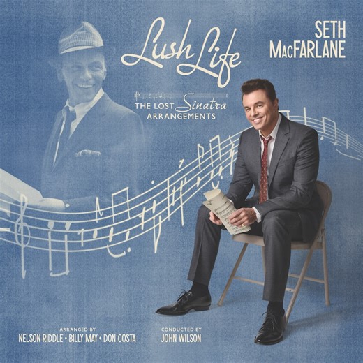 Seth MacFarlane Tackles Frank Sinatra Rarities With ‘Lush Life: The Lost Sinatra Arrangements’