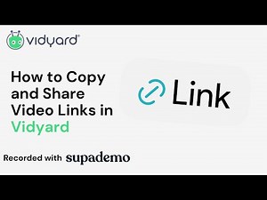 How to Copy and Share Video Links in Vidyard