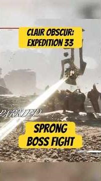 Sprong Boss Fight | Clair Obscur: Expedition 33